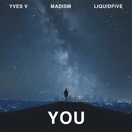 Yves V — You Ft Madism & Liquidfive — обложка